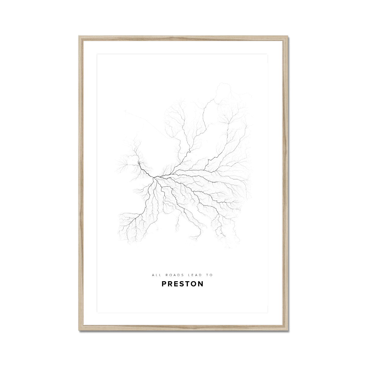 All roads lead to Preston (United Kingdom of Great Britain and Northern Ireland) Fine Art Map Print