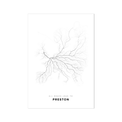 All roads lead to Preston (United Kingdom of Great Britain and Northern Ireland) Fine Art Map Print
