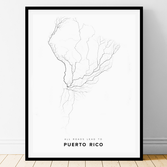 All roads lead to Puerto Rico Fine Art Map Print
