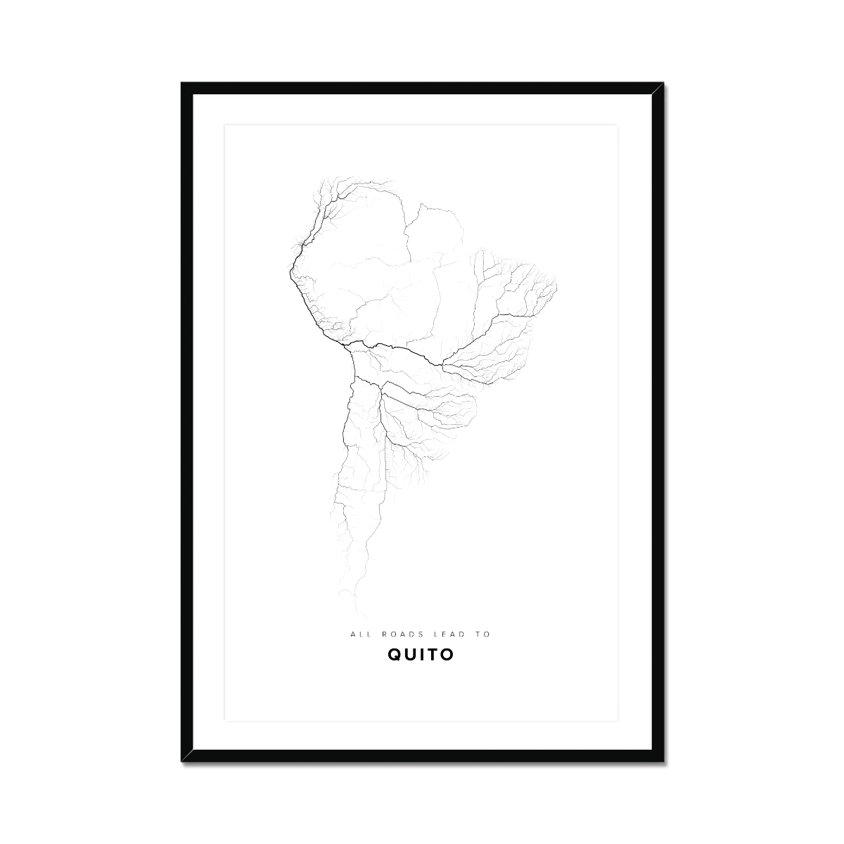 All roads lead to Quito (Ecuador) Fine Art Map Print