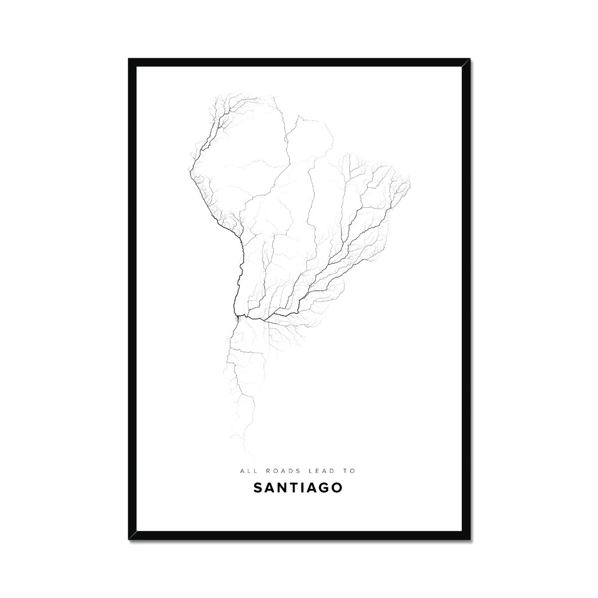 All roads lead to Santiago (Chile) Fine Art Map Print