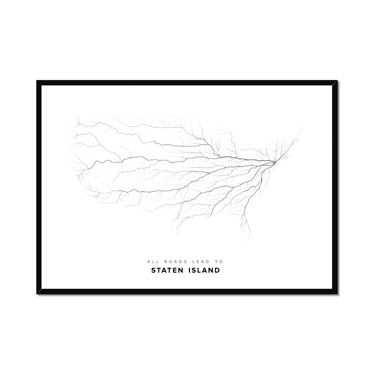 All roads lead to Staten Island (United States of America) Fine Art Map Print