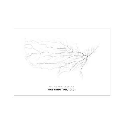 All roads lead to Washington, D.C. (United States of America) Fine Art Map Print