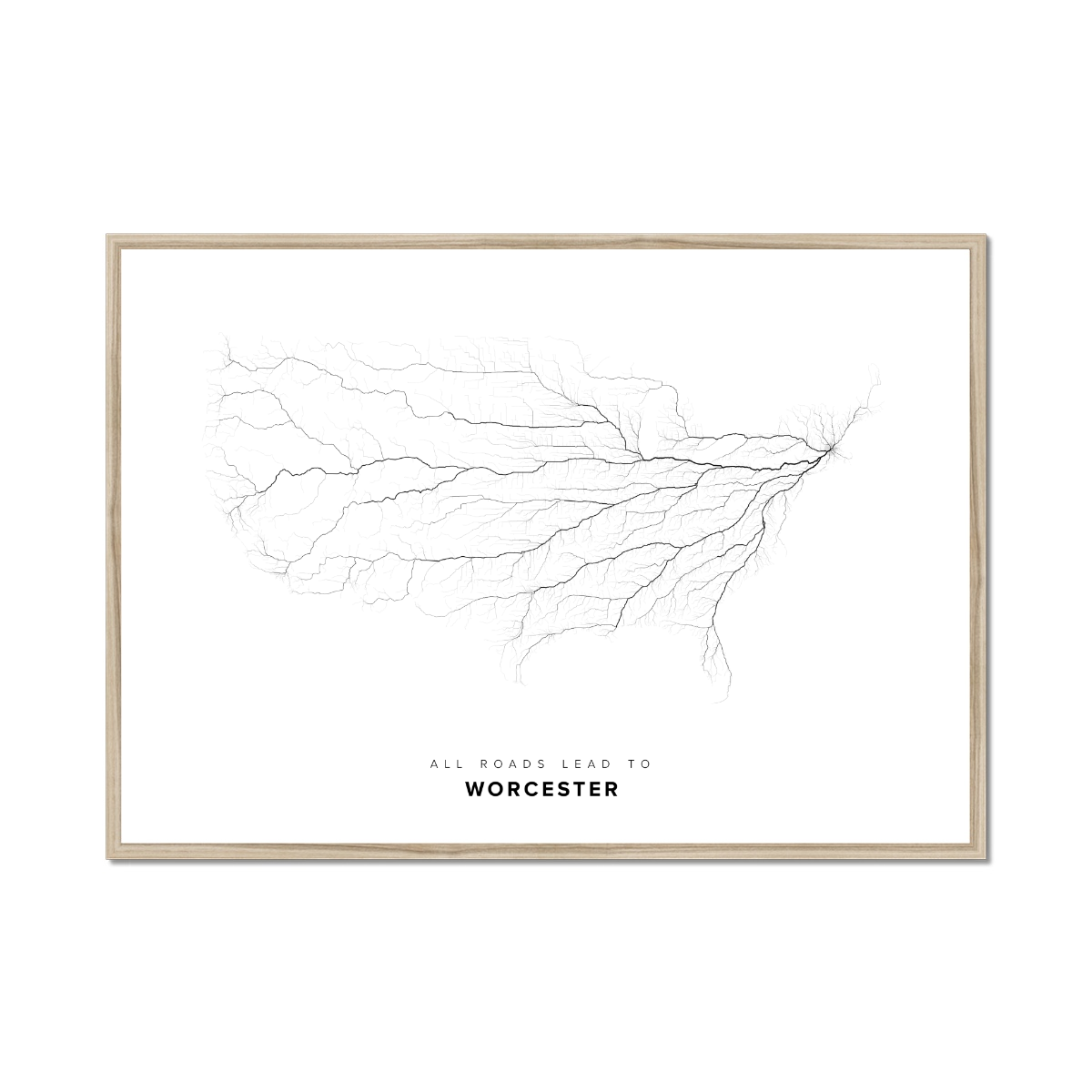 All roads lead to Worcester (United States of America) Fine Art Map Print